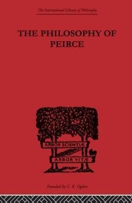 The Philosophy of Peirce(English, Paperback, unknown)