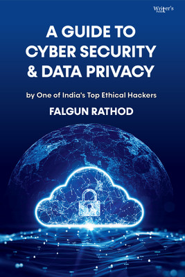 A Guide to Cyber Security and Data Privacy(Hardcover, Falgun Rathod)