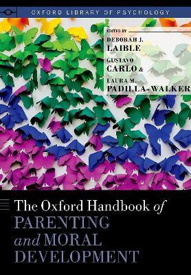 The Oxford Handbook of Parenting and Moral Development(English, Hardcover, unknown)