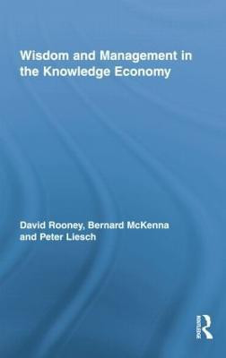 Wisdom and Management in the Knowledge Economy(English, Paperback, Rooney David)