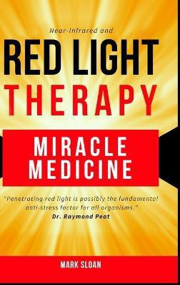 Red Light Therapy(English, Hardcover, Sloan Mark)