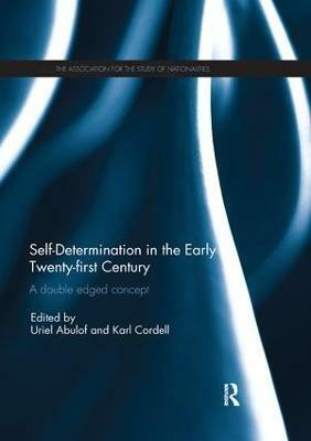 Self-Determination in the early Twenty First Century(English, Paperback, unknown)