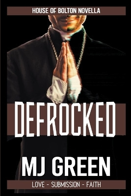 Defrocked(English, Paperback, Green Mj)