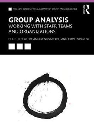 Group Analysis: Working with Staff, Teams and Organizations(English, Paperback, unknown)