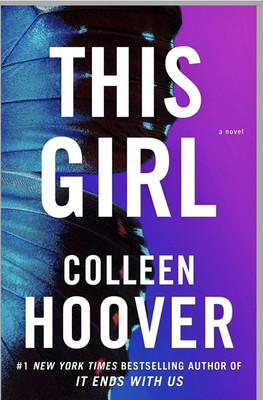 By Bestseller Colleen Hoover This Girl: A Novel: Volume 3 (Slammed)(Paperback, Colleen hoover)