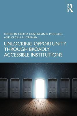 Unlocking Opportunity through Broadly Accessible Institutions(English, Paperback, unknown)