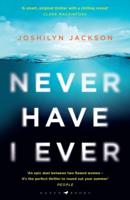 Never Have I Ever(English, Paperback, Jackson Joshilyn)