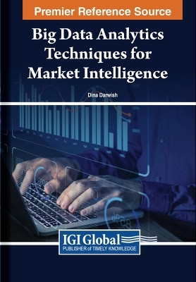 Big Data Analytics Techniques for Market Intelligence(English, Hardcover, unknown)