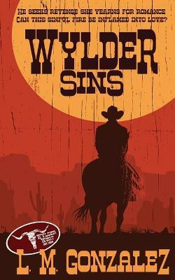 Wylder Sins(English, Paperback, Gonzalez L M)