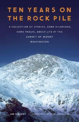 Ten Years on the Rock Pile(English, Paperback, Vincent Lee)