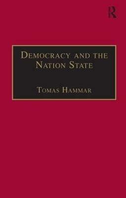 Democracy and the Nation State(English, Hardcover, Hammar Tomas)