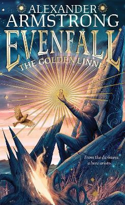 Evenfall: The Golden Linnet(English, Paperback, Armstrong Alexander)