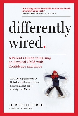 Differently Wired(English, Paperback, Reber Deborah)