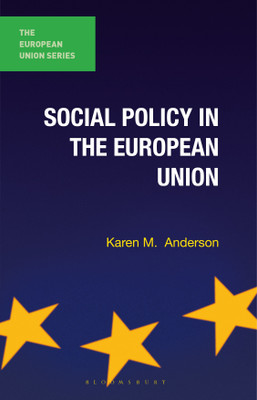 Social Policy in the European Union(English, Paperback, Anderson Karen M.)