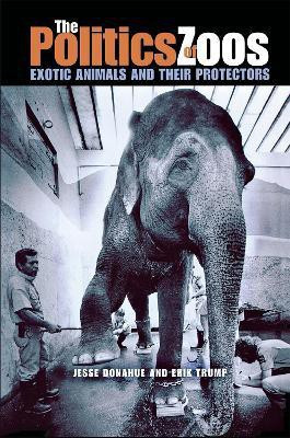 The Politics of Zoos(English, Paperback, Donahue Joe)