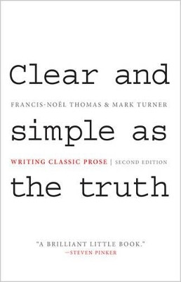 Clear and Simple as the Truth(English, Paperback, Thomas Francis-Noel)