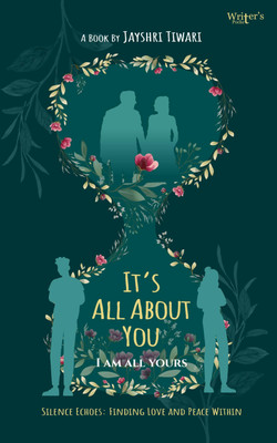 Its all about you(Paperback, Jayshri Tiwari)
