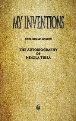 My Inventions(English, Hardcover, Tesla Nikola)