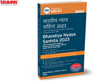 Taxmann's Bharatiya Nyaya Sanhita (BNS) 2023 | [Diglot Edition] – Comprehensive Legal Resource featuring Bare Act | Comparative Study of BNS & the Indian Penal Code | Section-wise Tables | Subject Index | Guide to Punishment for Offences(Paperback, Taxmann)