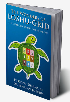The Wonders of Loshu - Grid(Hardcover, Pt. Gopal Sharma, Dr. S. R. Jaipuria)