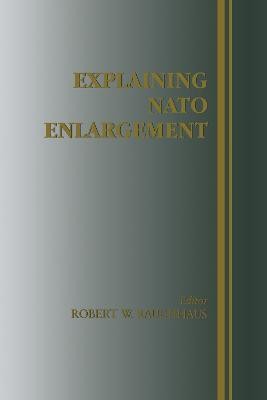 Explaining NATO Enlargement(English, Hardcover, unknown)