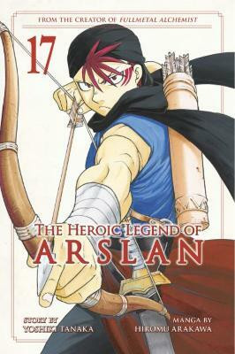 The Heroic Legend of Arslan 17(English, Paperback, Tanaka Yoshiki)