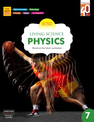 Ratna Sagar ICSE Living Science Physics 7 - Physics Book For Class 7(Paperback, Our Experts)