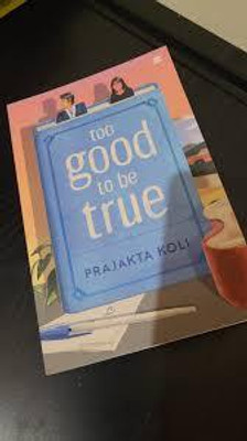 Too Good To Be True(Paperback, Prajakta Koli)