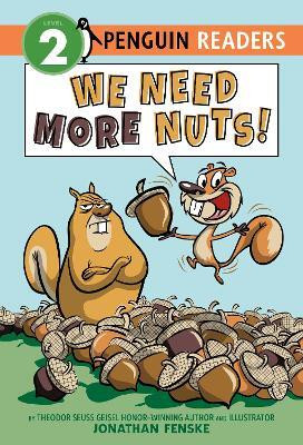 We Need More Nuts!(English, Hardcover, Fenske Jonathan)