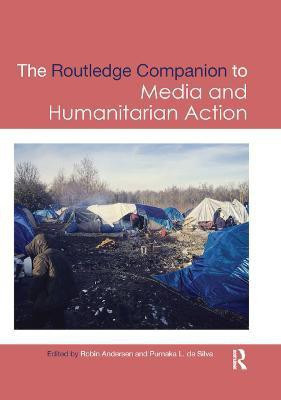 Routledge Companion to Media and Humanitarian Action(English, Paperback, unknown)