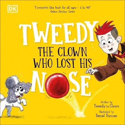 Tweedy: The Clown Who Lost His Nose(English, Paperback, Tweedy the Clown)