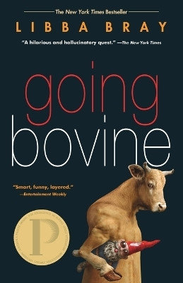 Going Bovine(English, Paperback, Bray Libba)