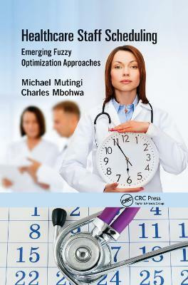 Healthcare Staff Scheduling(English, Paperback, Mutingi Michael)