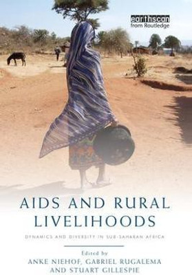 AIDS and Rural Livelihoods(English, Hardcover, unknown)