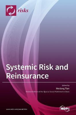 Systemic Risk and Reinsurance(English, Hardcover, unknown)
