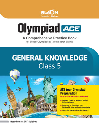 Arihant Bloom Olympiad Ace General Knowledge Class 5 | A Comprehensive Practice Book for School Olympiads & Talent Search Exams | For Exam 2025(Paperback, Suman Bharti)