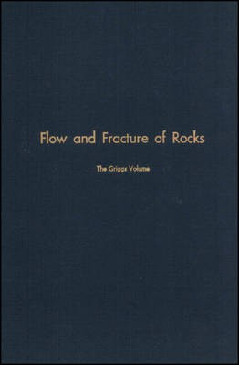 Flow and Fracture of Rocks(English, Hardcover, unknown)