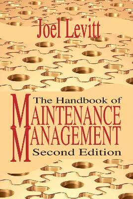 Handbook of Maintenance Management(English, Hardcover, Levitt Joel)