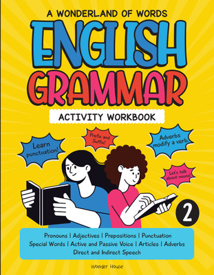 A Wonderland Of Words: English Grammar - Level 2 Activity Workbook(Paperback, Wonder House Books)