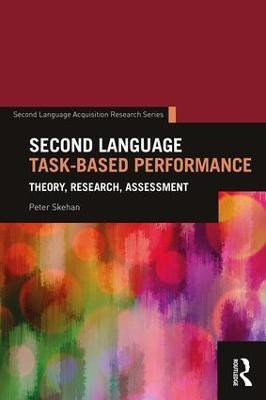 Second Language Task-Based Performance(English, Paperback, Skehan Peter)