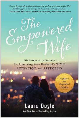 The Empowered Wife, Updated and Expanded Edition(English, Paperback, Doyle Laura)