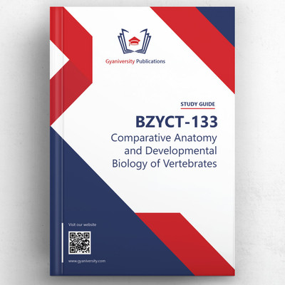 BZYCT-133: Comparative Anatomy and Developmental .. (IGNOU Guide Book)(English, Hardcover, Gyaniversity Publication)