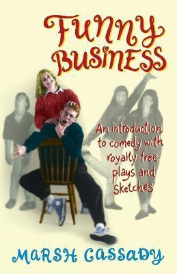 Funny Business(English, Paperback, Cassady Marsh)