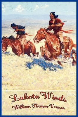 Lakota Winds(English, Paperback, Venner William Thomas)