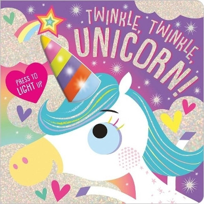 Twinkle, Twinkle, Unicorn!(English, Board book, unknown)