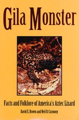 Gila Monster(English, Paperback, Brown David E.)