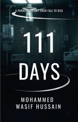 111 Days(English, Paperback, Mohammed Wasif Hussain)