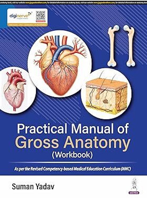 Practical Manual Of Gross Anatomy (Workbook)(Paperback, Suman Yadav)