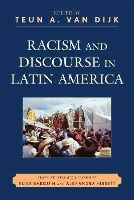 Racism and Discourse in Latin America(English, Paperback, unknown)