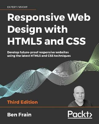 Responsive Web Design with HTML5 and CSS(English, Paperback, Frain Ben)